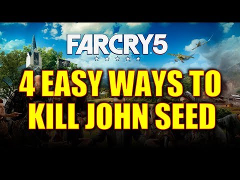 Far Cry 5 Walkthrough - 4 Easy Ways to Kill John Seed (If You Suck at Flying)