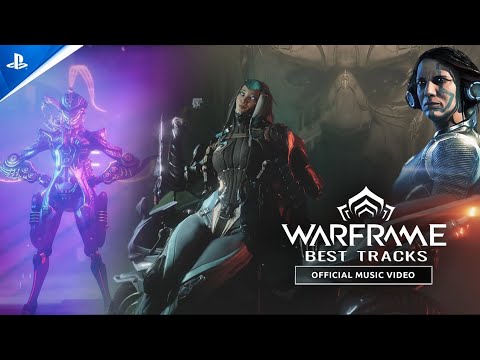 Best Tracks of Warframe Music / Songs