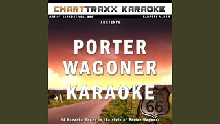 Tryin' to Forget the Blues (Karaoke Version In the Style of Porter Wagoner)