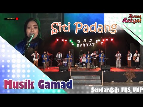 SITI PADANG - UAS Lagu GAMAD - Sendratasik UNP