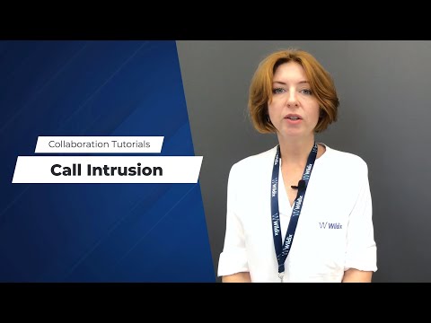 Wildix Collaboration Tutorial - Call Intrusion