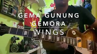 Download lagu Gegar Gunung Gemora (Wings) - Full Song Guitar Cover mp3 Download lagu Gegar Gunung Gemora (Wings) - Full Song Guitar Cover mp3