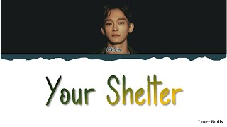 Download lagu CHEN(첸) - Your Shelter(계단참) Lyrics [Color Coded_Han_Rom_Eng] mp3
