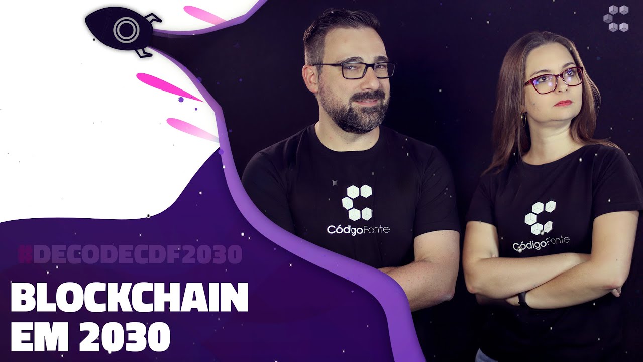 The Future of Blockchain for 2030 // # DecodeCDF2030