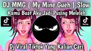 Download lagu DJ MMG 'MY MINE GUEH ' NAYKILLA - KAMU BUAT AKU JADI PUSING MELELEH VIRAL TIKTOK 2026 ‼️  mp3