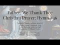 Father We Thank Thee