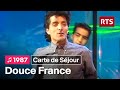 Carte de Séjour - Douce France (1987)