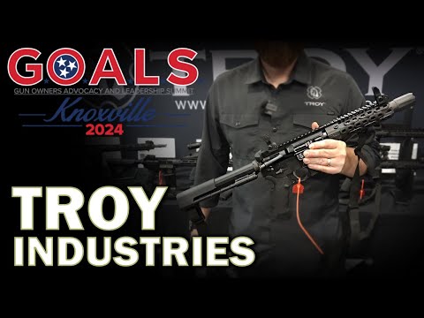 Troy Industries | Gun Owners Of America G.O.A.L.S. 2024
