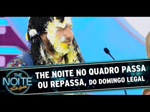 The Noite no Passa ou Repassa