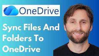 How to Sync Files and Folders to Microsoft OneDrive [Full Guide 2026]