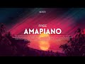 Free Amapiano Beat Instrumental 2021