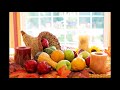 1 Hour Of The Best Thanksgiving Jazz Instrumental Relaxing Fall Autumn Music For Family Dinner