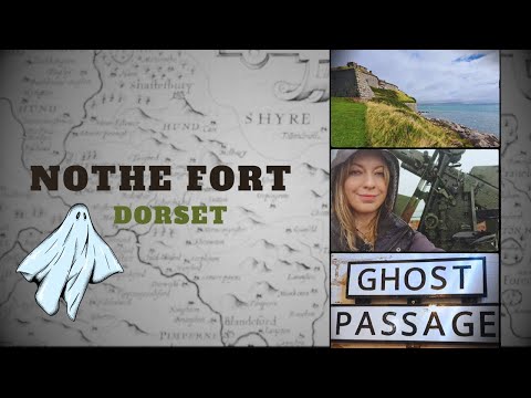 Nothe Fort - Dorset's HAUNTED Coastal Fortification!