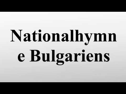 Nationalhymne Bulgariens