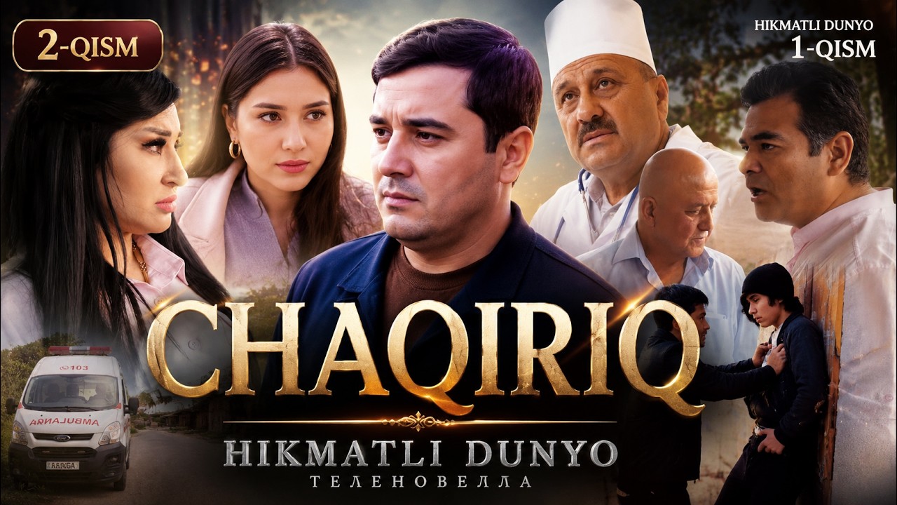 Chaqiriq || HIKMATLI DUNYO 2-qism