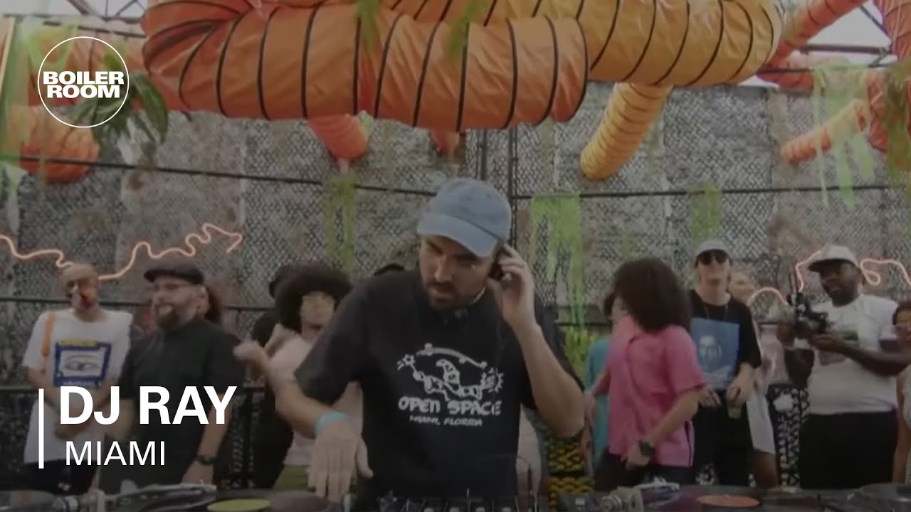 DJ Ray | Boiler Room Miami