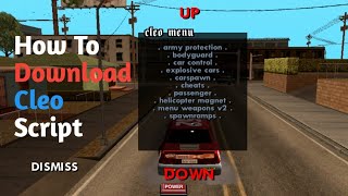 How to  Install And Download Cleo Scripts In Gta San Andreas