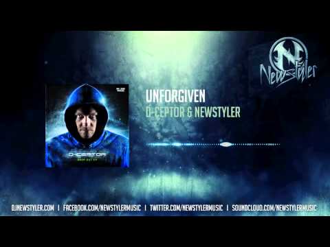 D-Ceptor & Newstyler - Unforgiven