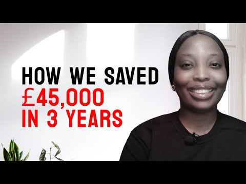 How We Saved £45,000 in 3 Years | 9 money-saving tips