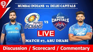 🔴IPL Live | mi vs dc 27th Match {mumbai vs Delhi} Live Commentary, Scorecard