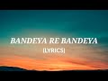 Bandeya Rey Bandeya Lyrical SIMMBA Ranveer Singh Sara Ali Khan Arijit Singh Asees Kaur
