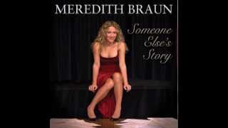 Meredith Braun - Someone Else's Story (Read Description)