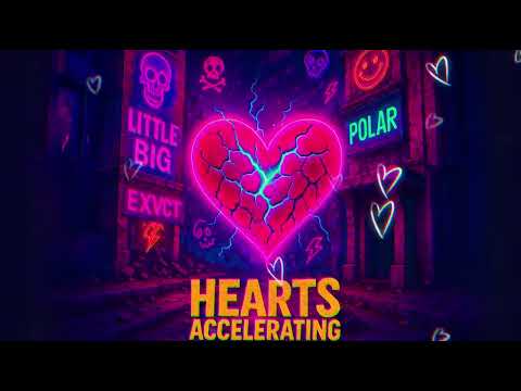 Little Big x EXVCT x Polar - Hearts Accelerating (Official Visual)