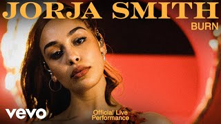 Jorja Smith - Burn (Live) | Vevo Official Live Performance