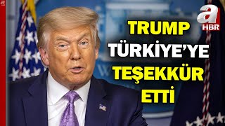 Trump 'Eşi Benzeri Olmayan Bir Gün' Diyerek Türkiye'ye Teşekkür Etti | A Haber