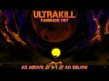 ULTRAKILL UST As Above So Below FRAUD 8 1B Theme 02
