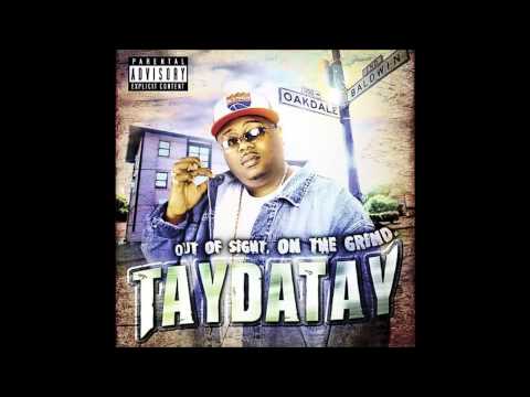 Taydatay   Gotta Get It