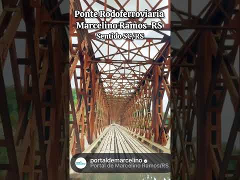Ponte Rodoferroviaria Marcelino Ramos-RS na divisa do RS com SC #riouruguay #ponterodoferroviaria
