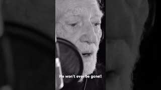 He won’t ever be gone! #willienelson #merlehaggard #gone