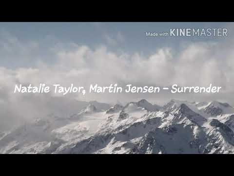 Natalie Taylor, Martin Jensen - Surrender , Lyrics