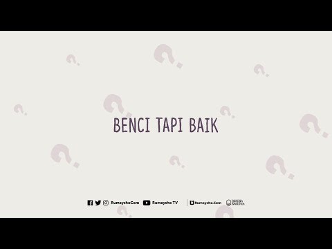 Motion Graphic : Benci Tapi Baik - Rumaysho TV
