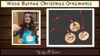 DIY Wood Burned Christmas Ornaments