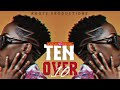TEN OVER 10 AFRO MASHUP 2023
