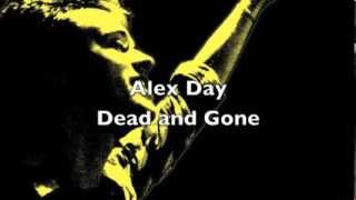 Alex Day - Dead and Gone