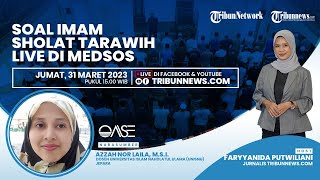 OASE: Soal Imam Salat Tarawih Live di Media Sosial