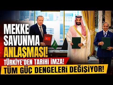 Türkiye'den tarihi imza! Mekke savunma anlasması: Tüm güç dengeleri değişiyor