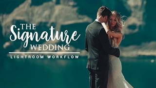 The Signature Wedding Lightroom Presets and Brushes