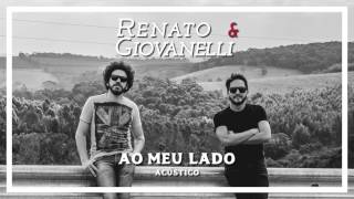 Renato & Giovanelli lançam versão acústica da música “Ao Meu Lado”
