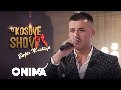 n’Kosove show : Bujar Mustafa - Ku je kane ti kur qaja une - LIVE