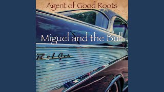 Miguel and the Bull