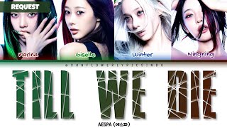 Download lagu [SUB INDO] AESPA (에스파) - 'TILL WE DIE' LIRIK TERJEMAHAN mp3