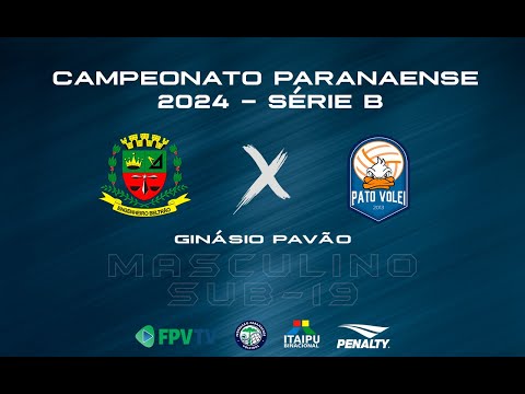 CAMPEONATO PARANAENSE SUB-19 SÉRIE B MASCULINO - PM ENGENHEIRO BELTRÃO x PATO VÔLEI