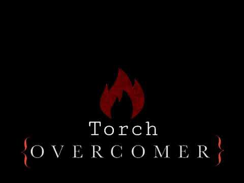 TORCH  - Overcomer