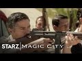Magic City Magic City Episode 2055 Preview STARZ