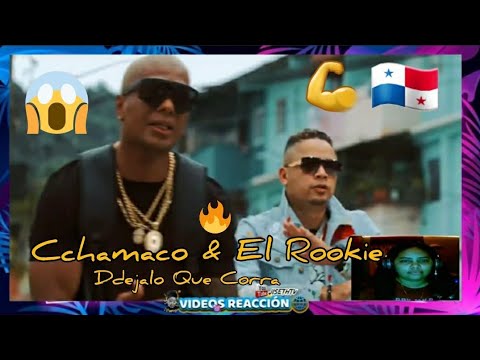 Chamaco, El Roockie - Dejalo Correr - Videos Reacciòn