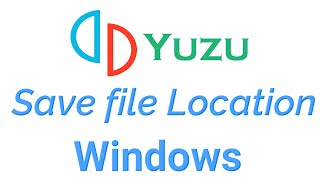 Yuzu Save file Location in Windows